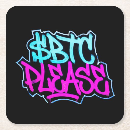 "$BTC Please" (スタイル1) スクエアペーパーコースター (正面)