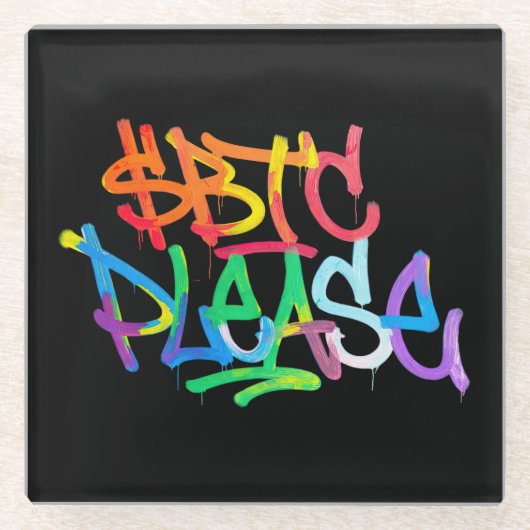 "$BTC Please" (スタイル2) ガラスコースター (正面)