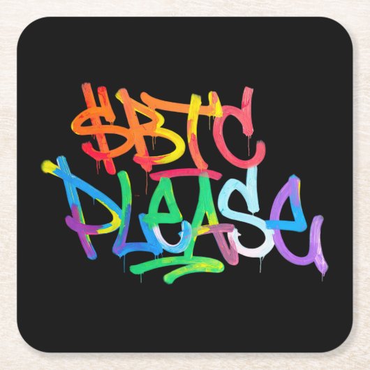 "$BTC Please" (スタイル2) スクエアペーパーコースター (正面)