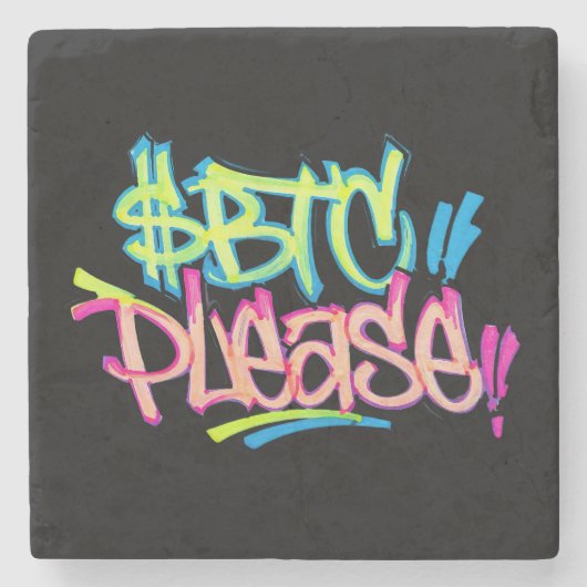 "$BTC Please" (スタイル3) ストーンコースター (正面)