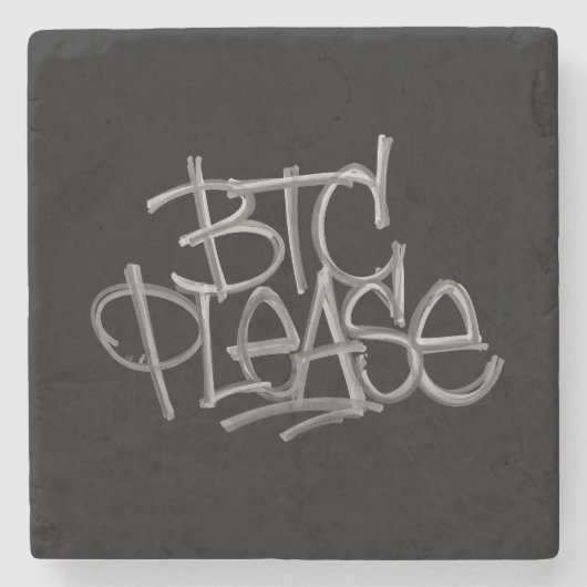 "BTC Please" (ブラック) ストーンコースター (正面)