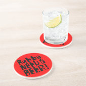 Bubbaはビールを必要とします! コースター (側面)