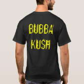 BUBBA KUSH Tシャツ (裏面)