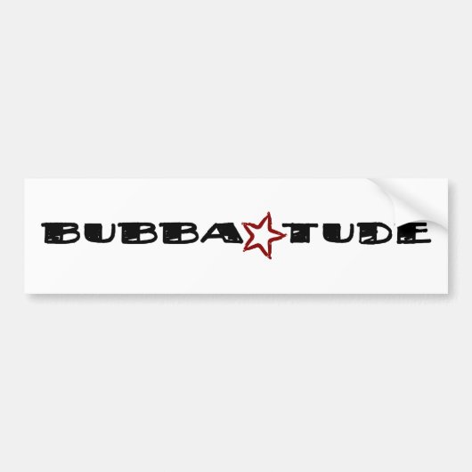 Bubba Tude バンパーステッカー (正面)