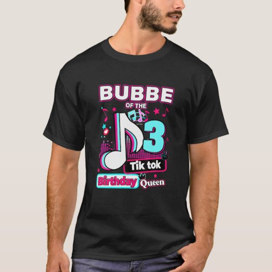 BUBBEクイーンの第3ミュージカル誕生日 Tシャツ (正面)