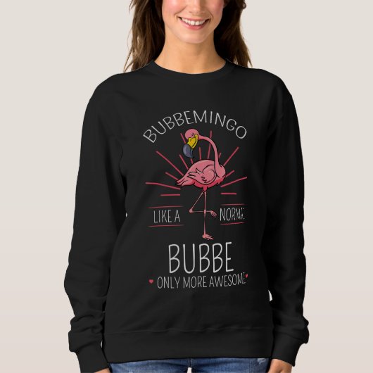 Bubbemingo Bubbe Flamingo祖母4 スウェットシャツ (正面)