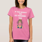 Bubble Gum Pop Art Girl Feminist Quote Tシャツ (正面)
