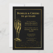 Bubbles and Cheers Black Gold 40th Birthday Party 招待状 (正面)