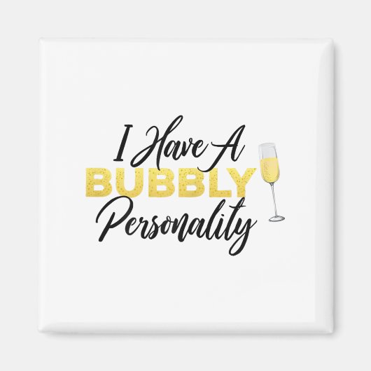 Bubbly Ity _ Champagne_wine Lover Quote  マグネット (正面)