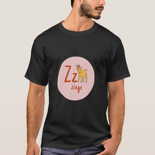 Buchstaben des deutschen Alphets Z Ziege Tシャツ (正面)