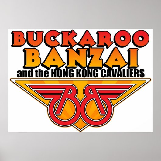 Buckaroo Banzai  The Hong Kong Cavaliers ポスター (正面)