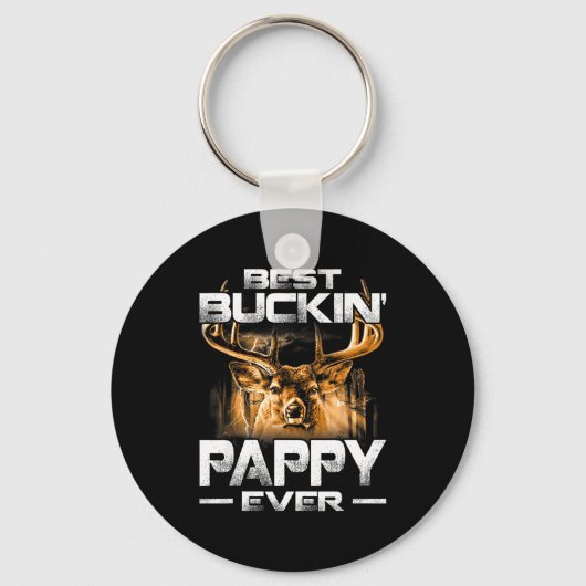 Buckin' Pappy Ever Shirt Deer Hunting Bucking Fath キーホルダー (正面)