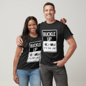 Buckle Up It's The Law Seat Belt Sign Tシャツ (ユニセックス)