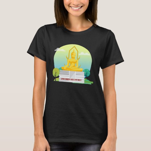 Buddha Mindfulness Buddhist Gautama Buddhism Lovin Tシャツ (正面)