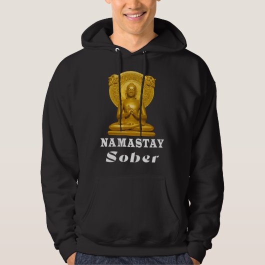 Buddha Namastay Sober Alcoholic Abstinence Hope So パーカ (正面)