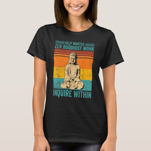 Buddhism Buddha Retro Help Wanted Zen Buddhist Mon Tシャツ (正面)