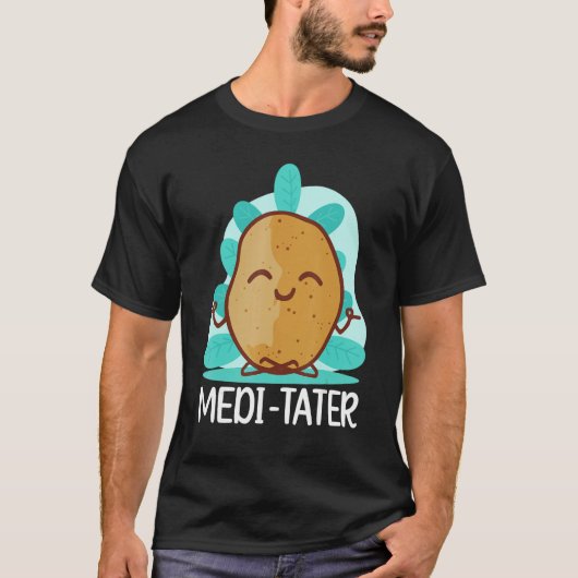 Buddhism Buddhist Buddha Potato Medi  Tater Tシャツ (正面)