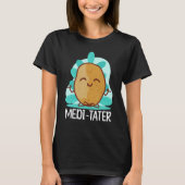 Buddhism Buddhist Buddha Potato Medi  Tater Tシャツ (正面)