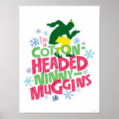 Buddy the Elf | Cotton Headed Ninny-Muggins ポスター (正面)