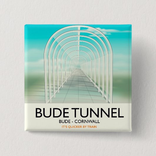 Bude Tunnel, Cornwall Parody Travel poster 缶バッジ (正面)