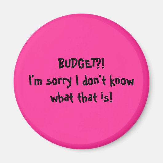 BUDGET?!すまない何だか分からん! マグネット (正面)