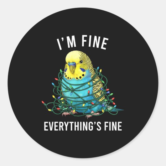Budgie Bird Christmas I'm Fine Everything Is Fine  ラウンドシール (正面)