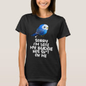 Budgie Bird Parakeet For Budgerigar Owner Tシャツ (正面)