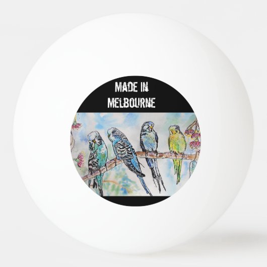 Budgie Budgerigar Bird Made In Melbourne Birds 卓球ボール (正面)