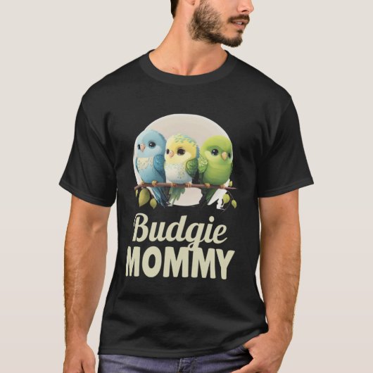 Budgie Mom Budgerigar Parakeet Bird 1 Tシャツ (正面)