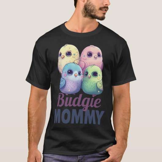 Budgie Mom Budgerigar Parakeet Bird 2 Tシャツ (正面)