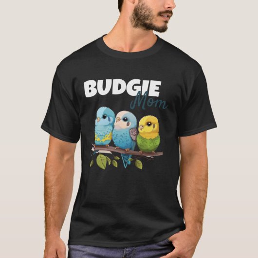 Budgie Mom Budgerigar Parakeet Bird 71 Tシャツ (正面)