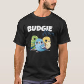 Budgie Mom Budgerigar Parakeet Bird 73 Tシャツ (正面)