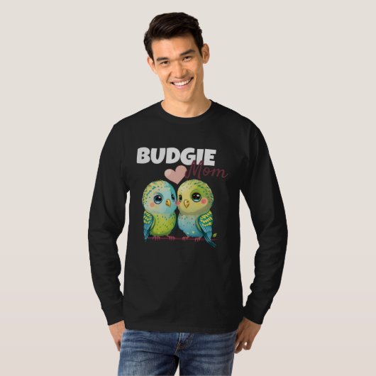 Budgie Mom Budgerigar Parakeet Bird 84 Tシャツ (正面フル)