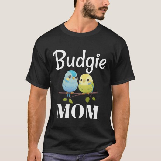Budgie Mom Budgerigar Parakeet Bird 97 Tシャツ (正面)