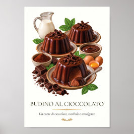 Budino al Cioccolato – Vintage Italian Dessert ポスター