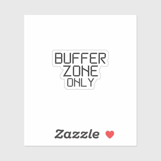 Buffer Zone Only Minimalist Industrial Vinyl Decal シール (シート)