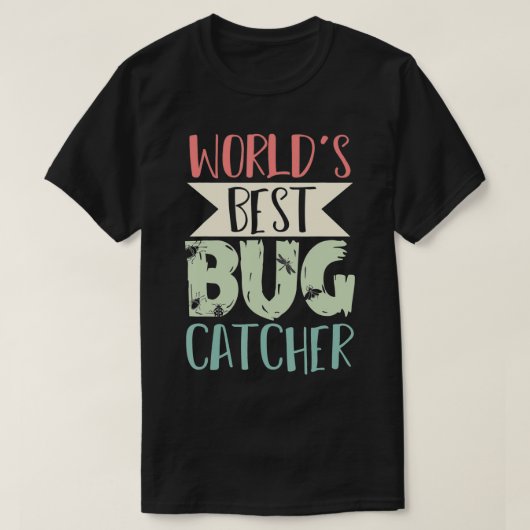 Bug Catcher Insect Collector Entomologist Biologis Tシャツ (デザイン正面)