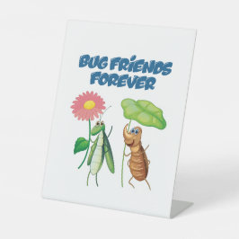 Bug Friends Forever 台座サイン
