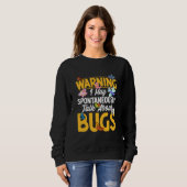Bug Insect Science I Talk Spontaneously About Bugs スウェットシャツ (正面フル)