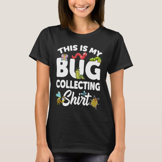 Bug  Insect Science This is My Bug Collecting Outf Tシャツ (正面)