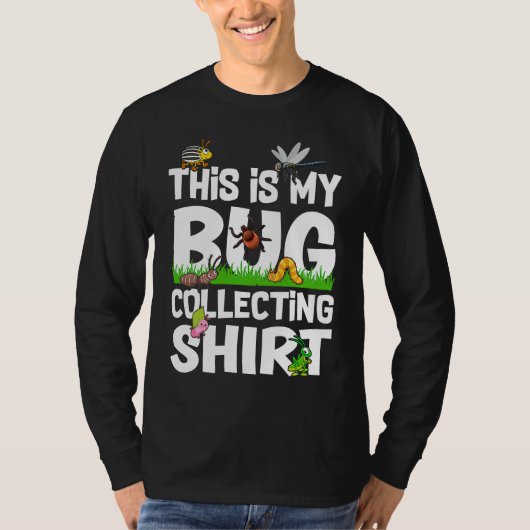 Bug  Insect Science This is My Bug Collecting Outf Tシャツ (正面)