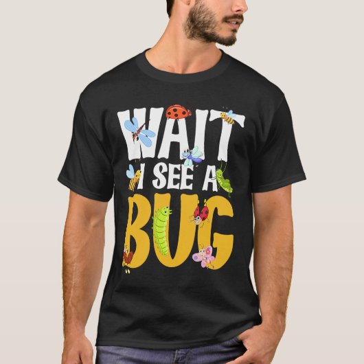 Bug Lover虫科学Bug 18を見ると待つ Tシャツ (正面)