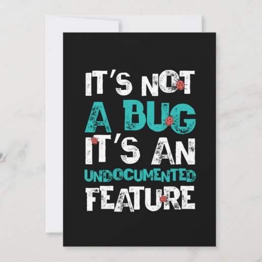 Bug Undocumented Feature Programmer Coder Gift 招待状 (正面)