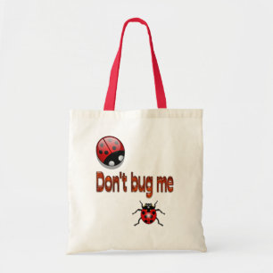 Bugginバッグ「Don't Bug Me」 トートバッグ