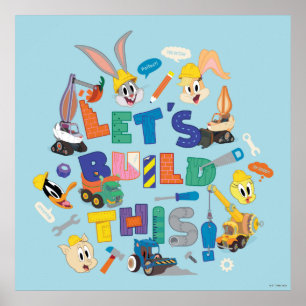 BUGS BUNNY BUILDERS™ 「レッツ・ビルド・ディス」コラージュ ポスター