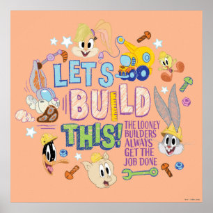 BUGS BUNNY BUILDERS™ 「レッツ・ビルド・ディス」スケッチ ポスター