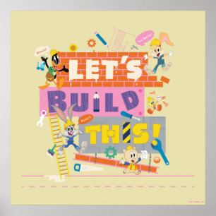 BUGS BUNNY BUILDERS™ 「レッツ・ビルド・ディス」建設現場 ポスター