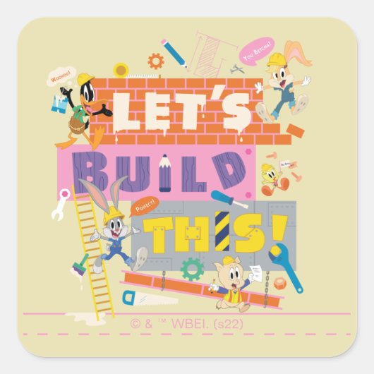 BUGS BUNNY BUILDERS™| "Let's Build This" Work Site スクエアシール (正面)