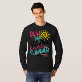 Buh Bye School Hello Summer 3年生オフデューティ Tシャツ (正面フル)