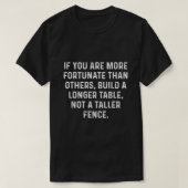 Build a Longer Table Not a Taller Fence Christian Tシャツ (デザイン正面)